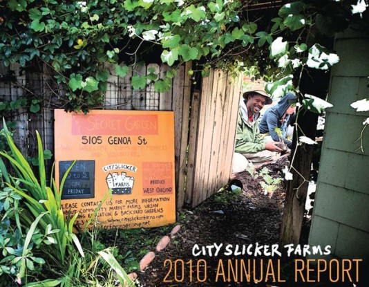 City Slicker Farms  |  2010 Annual Report  |  cover